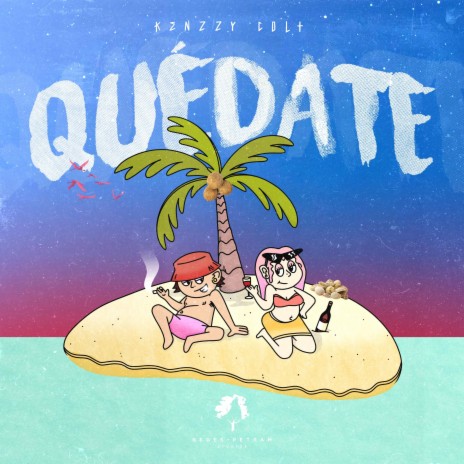 Quédate | Boomplay Music