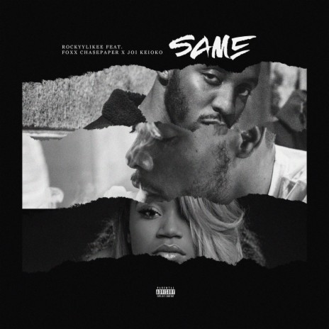 Same (feat. Foxx Chasepaper & Joi Keioko)