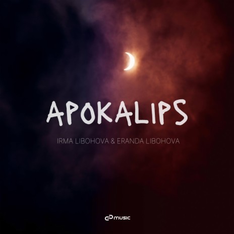 Apokalips ft. Eranda Libohova | Boomplay Music