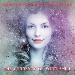 The currency of your smile