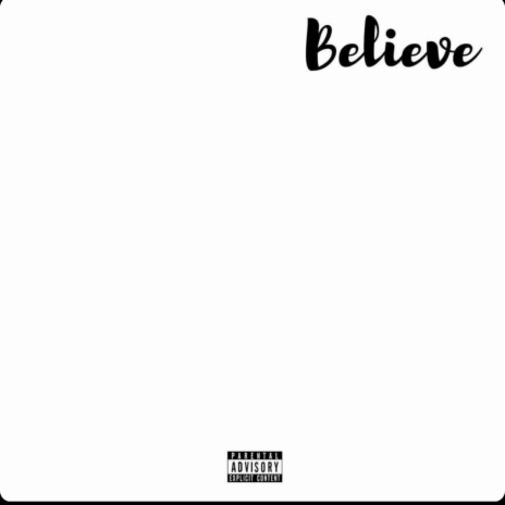 believe | Boomplay Music