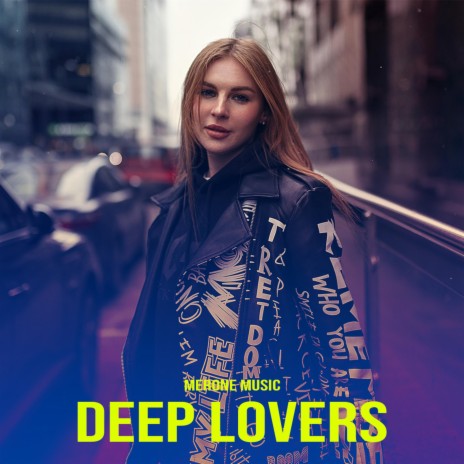 Deep Lovers | Boomplay Music