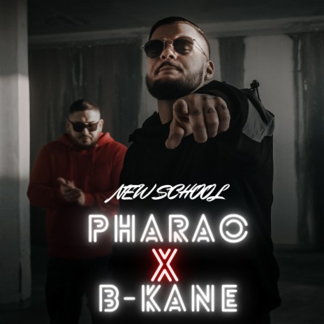 New School ft. B-Kane | Boomplay Music