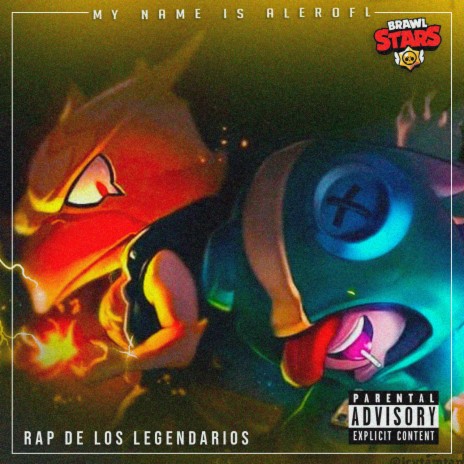 Legendarios (Rap de Brawl Stars) | Boomplay Music