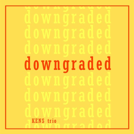 Downgraded ft. Itai Portugaly | Boomplay Music