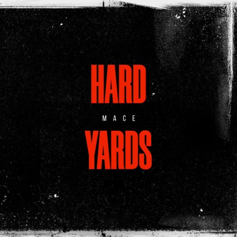 Hard Yards | Boomplay Music