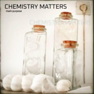 Chemistry Matters