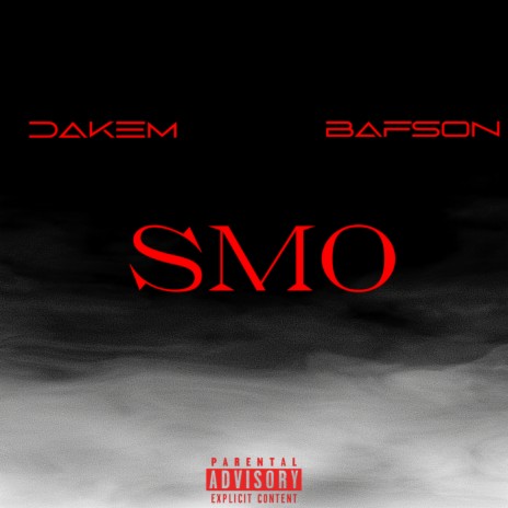 SMO ft. Bafson | Boomplay Music