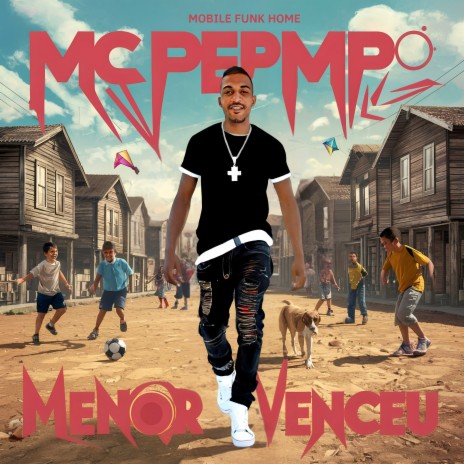 MENOR VENCEU ft. MC PEP MP | Boomplay Music