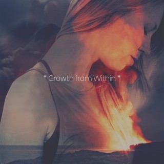 * Growth from Within *