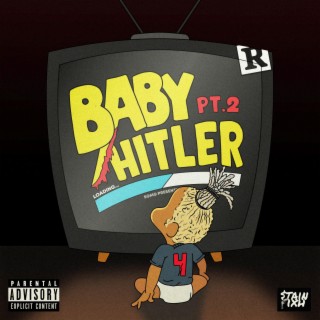 Baby Hitler 4 (Pt2)