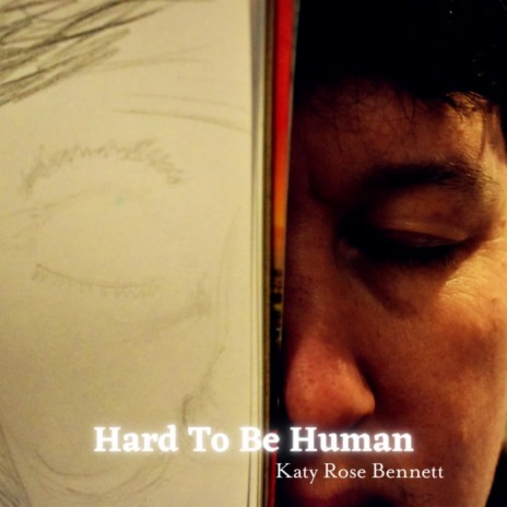 Hard to Be Human | Boomplay Music