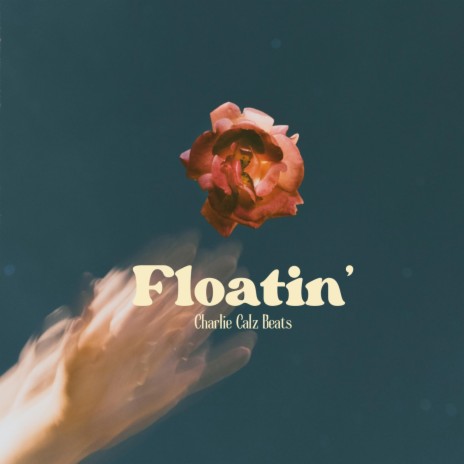 Floatin' | Boomplay Music