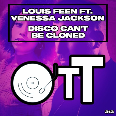 Disco Can't Be Cloned ft. Venessa Jackson | Boomplay Music
