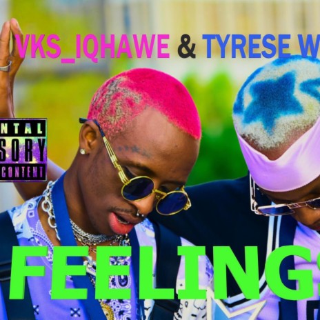 FEELINGS ft. Tyrese Wayz | Boomplay Music