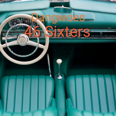 46 Sixters | Boomplay Music