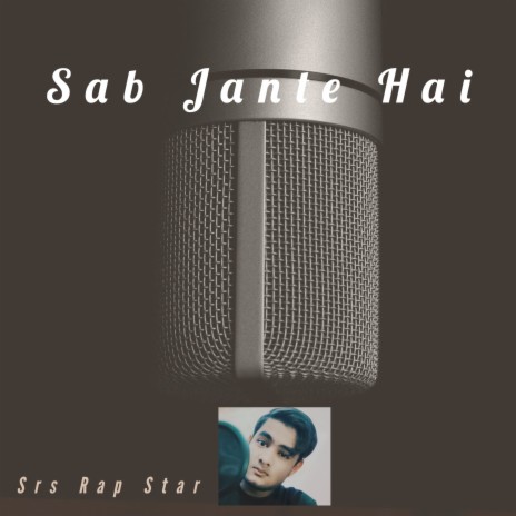 Sab Jante Hai | Boomplay Music