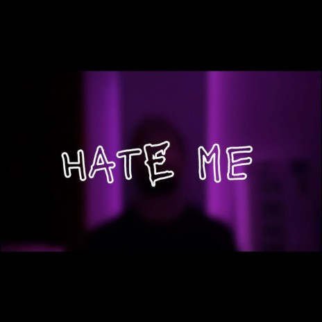 Why do you hate me?