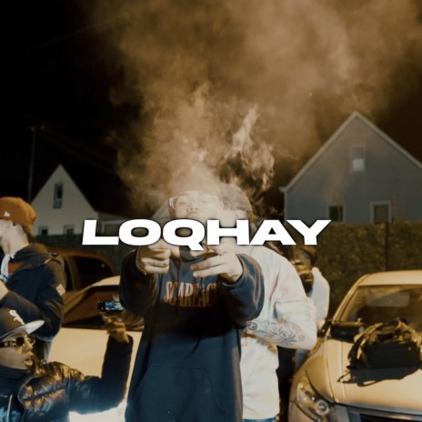 LOQHAY | Boomplay Music