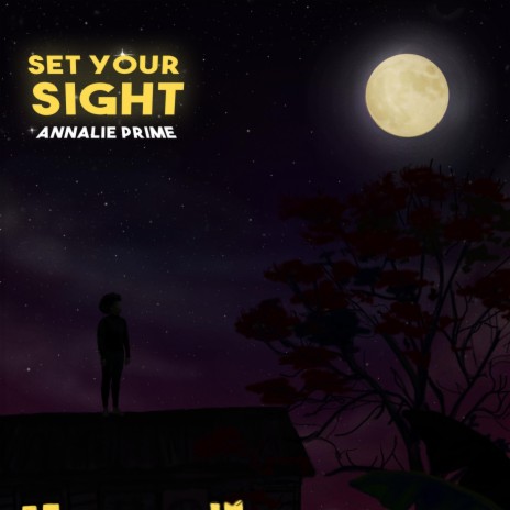 Set Your Sight | Boomplay Music