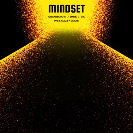 Mindset ft. DNTE & SIK | Boomplay Music