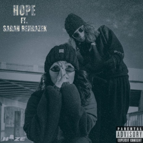 HOPE (REMIX) ft. Sarah Benrazek | Boomplay Music