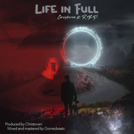 Life In Full ft. R.B.D. | Boomplay Music