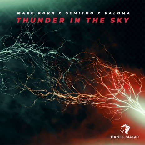 Thunder In The Sky ft. Semitoo & VALOMA | Boomplay Music