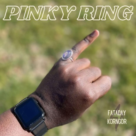 Pinky Ring | Boomplay Music