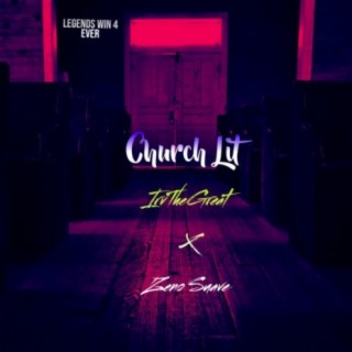 Church Lit (feat. Zeno Suave)