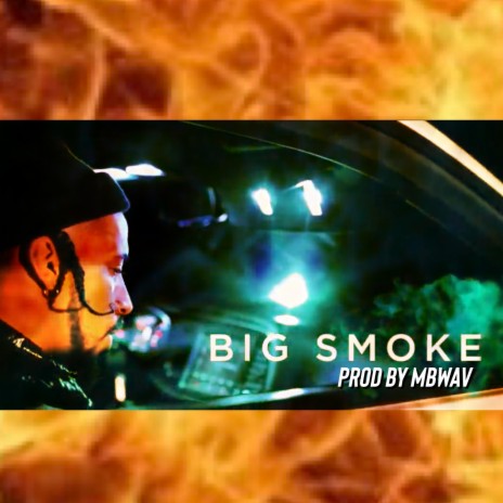 Big Smoke Freestyle | Boomplay Music