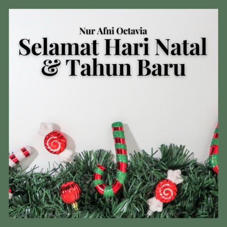 Selamat Hari Natal & Tahun Baru | Boomplay Music