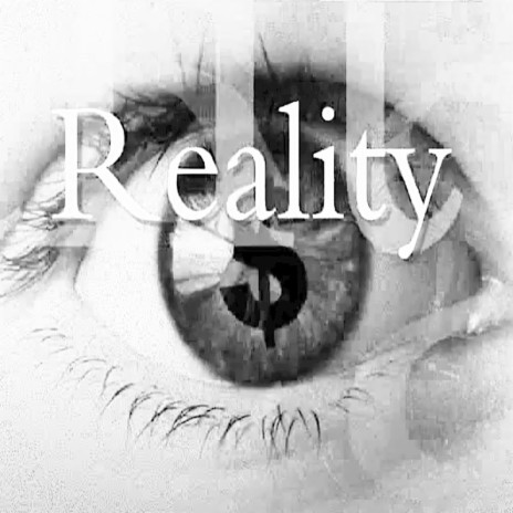 Now I See Reality | Boomplay Music