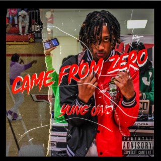 Came From Zero (Deluxe)