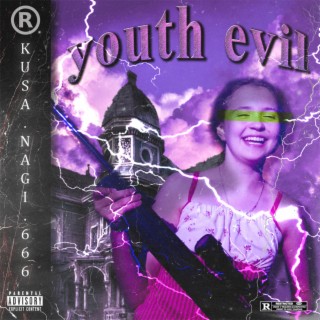 Youth Evil