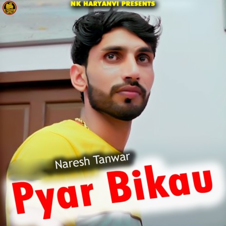 Pyar Bikau | Boomplay Music