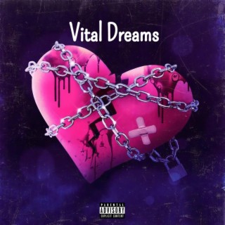 Vital Dreams