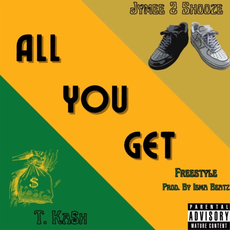 All You Get For Free ft. Jimmy Two Shoes | Boomplay Music