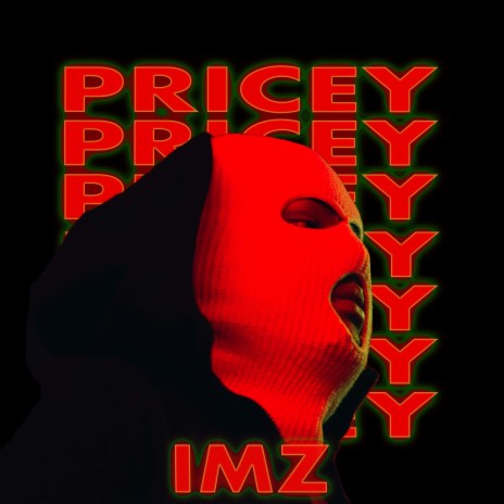 PRICEY | Boomplay Music