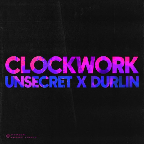 Clockwork ft. durlin | Boomplay Music