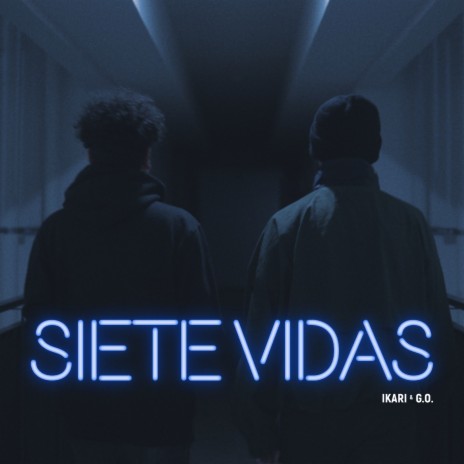Siete Vidas ft. G.O. | Boomplay Music