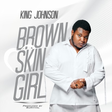 Brown Skin Girl | Boomplay Music