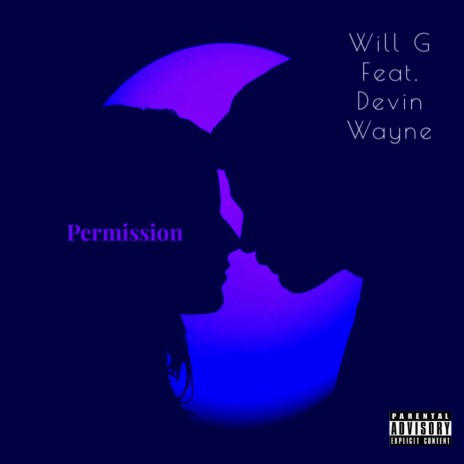 Permission ft. Devin Wayne