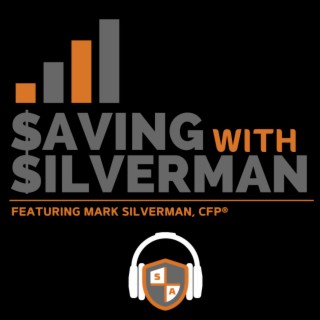 Saving With Silverman
