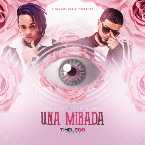 Una Mirada ft. Don Miguelo | Boomplay Music