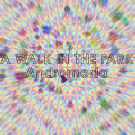 A Walk in the Park | Boomplay Music