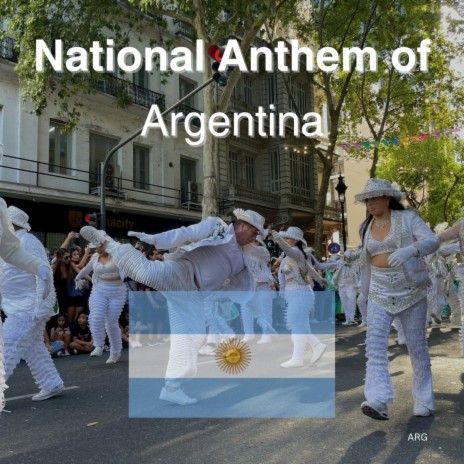 National Anthem of Argentina | Boomplay Music