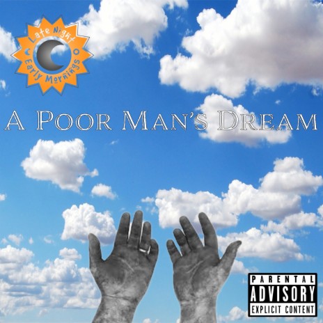 A Poor Man's Dream (feat. Cheeky Banter) | Boomplay Music