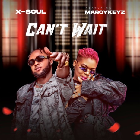 Can't Wait ft. Marcykeyz | Boomplay Music
