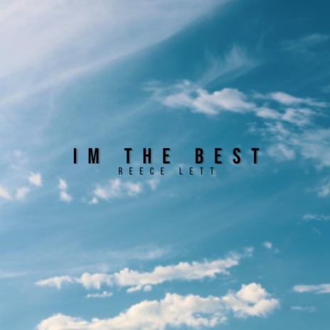 I'm the Best | Boomplay Music